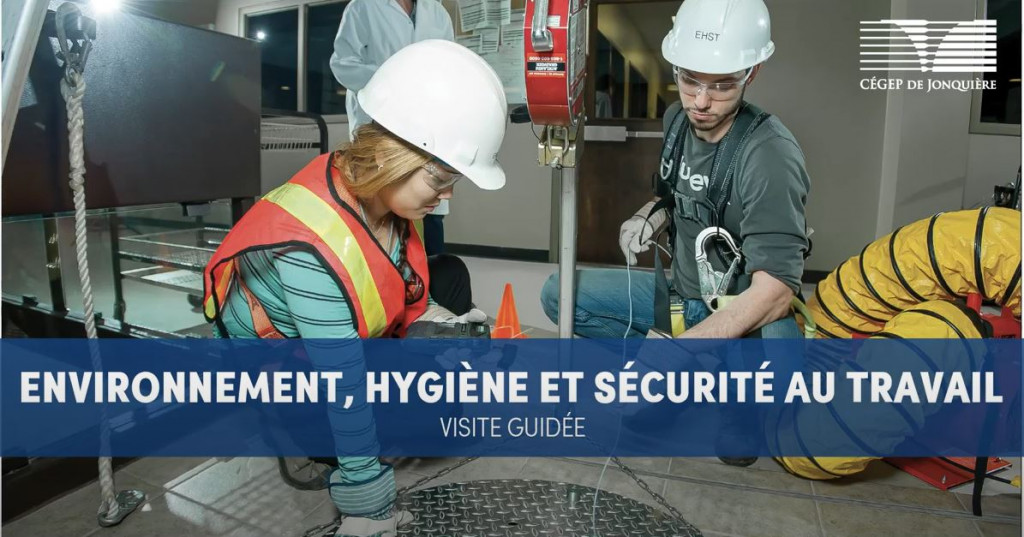 Environnement, hygiène et sécurité au travail Cégep de Jonquière